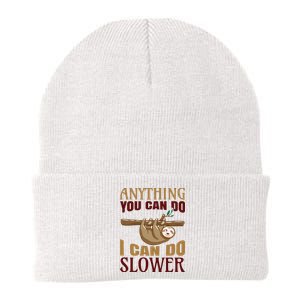 Anything You Can Do I Can Do Slower Knit Cap Winter Beanie