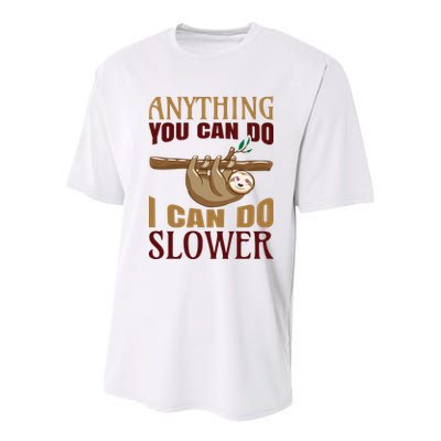 Anything You Can Do I Can Do Slower Youth Performance Sprint T-Shirt