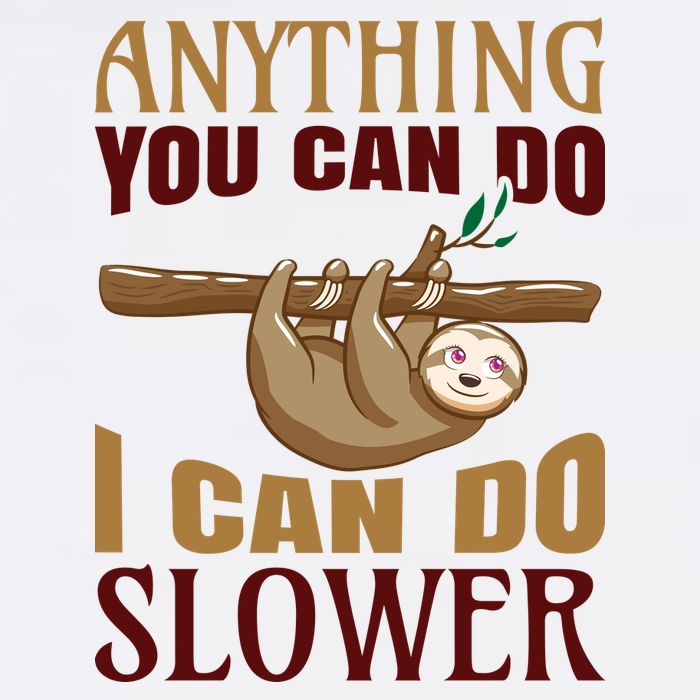 Anything You Can Do I Can Do Slower Toddler T-Shirt
