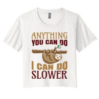 Anything You Can Do I Can Do Slower Crop Top