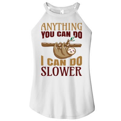 Anything You Can Do I Can Do Slower Women's Perfect Tri Rocker Tank
