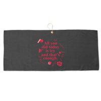 All You Did Today Is Try And That Enough Large Microfiber Waffle Golf Towel