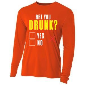 Are You Drunk No Yes Bar Party Pub Alcohol Cute Gift Cooling Performance Long Sleeve Crew