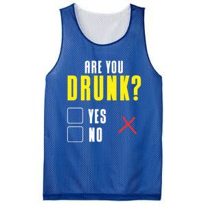 Are You Drunk No Yes Bar Party Pub Alcohol Cute Gift Mesh Reversible Basketball Jersey Tank