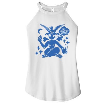 Archbudzar You Deserve Better Women’s Perfect Tri Rocker Tank