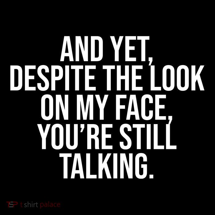 And Yet Despite The Look On My Face YouRe Still Talking Funny Mesh Reversible Basketball Jersey Tank