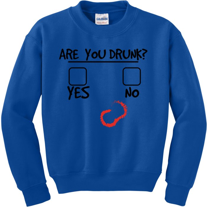 Are You Drunk? Yes Or No Funny Drunk Question Ing Cool Gift Kids Sweatshirt