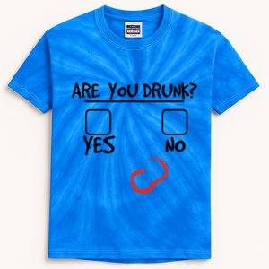 Are You Drunk? Yes Or No Funny Drunk Question Ing Cool Gift Kids Tie-Dye T-Shirt