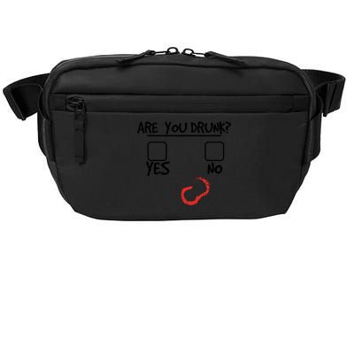 Are You Drunk? Yes Or No Funny Drunk Question Ing Cool Gift Crossbody Pack