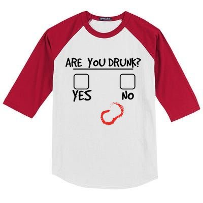 Are You Drunk? Yes Or No Funny Drunk Question Ing Cool Gift Kids Colorblock Raglan Jersey