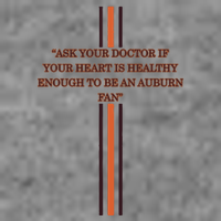 Ask Your Doctor If Your Heart Is Healthy Enough To Be An Auburn Fan Hooded Wearable Blanket