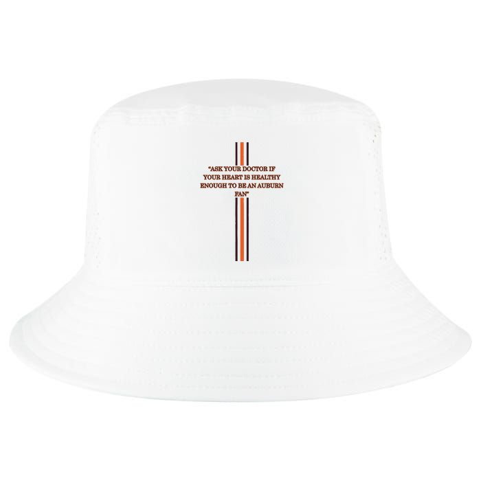 Ask Your Doctor If Your Heart Is Healthy Enough To Be An Auburn Fan Cool Comfort Performance Bucket Hat