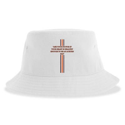 Ask Your Doctor If Your Heart Is Healthy Enough To Be An Auburn Fan Sustainable Bucket Hat