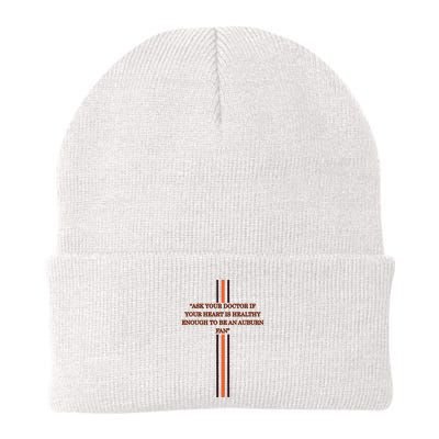 Ask Your Doctor If Your Heart Is Healthy Enough To Be An Auburn Fan Beanie