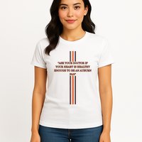Ask Your Doctor If Your Heart Is Healthy Enough To Be An Auburn Fan Womens T-Shirt