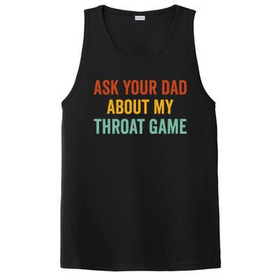 Ask Your Dad About My Throat Game PosiCharge Competitor Tank