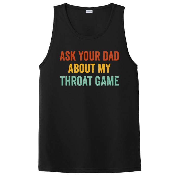 Ask Your Dad About My Throat Game PosiCharge Competitor Tank