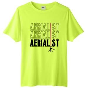 AERIALIST Yogi Dancer Aerial Hoop Lover Tall Fusion ChromaSoft Performance T-Shirt