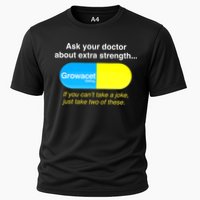 Ask Your Doctor About Extra Strength Growacet Cooling Performance Crew T-Shirt