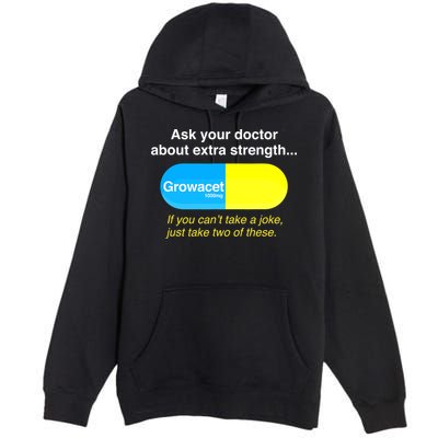 Ask Your Doctor About Extra Strength Growacet Premium Pullover Hoodie