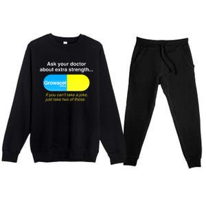 Ask Your Doctor About Extra Strength Growacet Premium Crewneck Sweatsuit Set