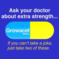 Ask Your Doctor About Extra Strength Growacet V-Neck T-Shirt