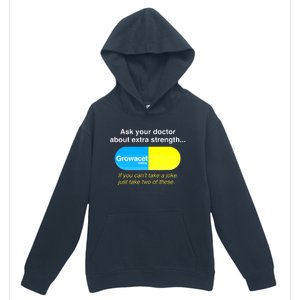 Ask Your Doctor About Extra Strength Growacet Urban Pullover Hoodie