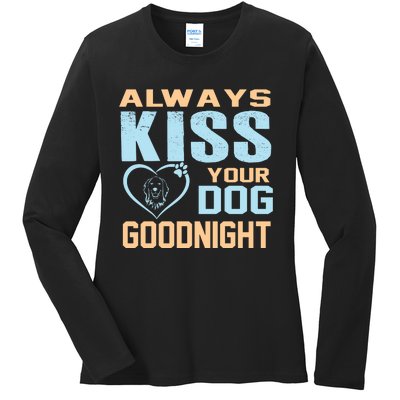 Always Your Dog Goodnight Ladies Long Sleeve Shirt