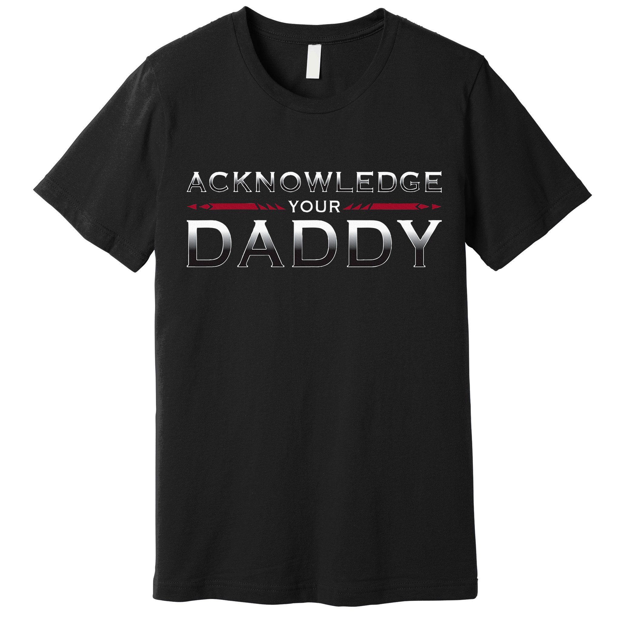 Acknowledge Your Daddy Funny Sports Premium T-Shirt