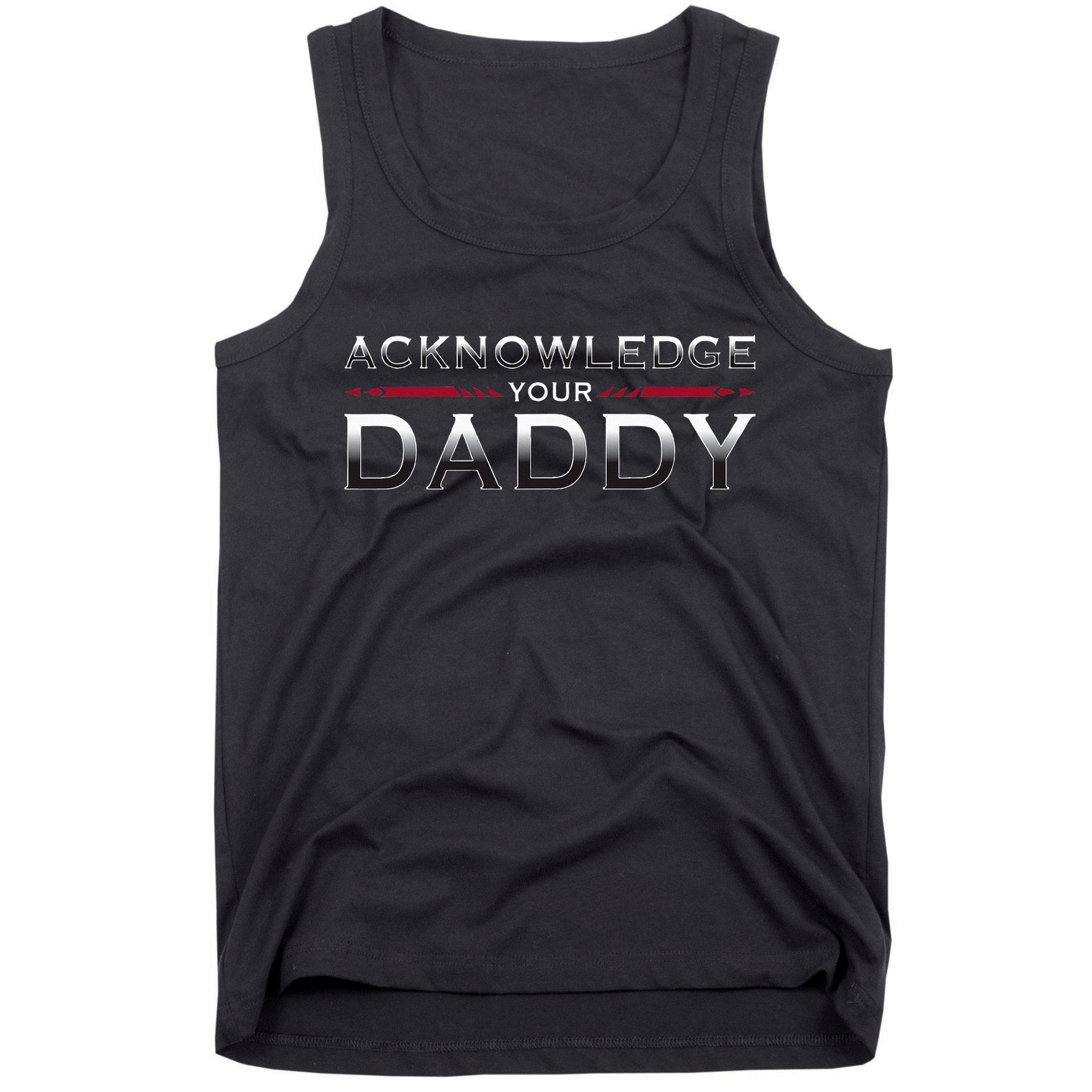Acknowledge Your Daddy Funny Sports Tank Top