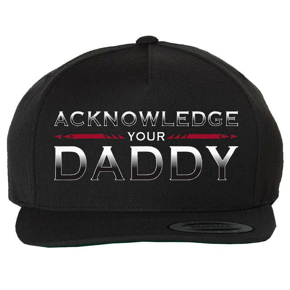 Acknowledge Your Daddy Funny Sports Wool Snapback Cap