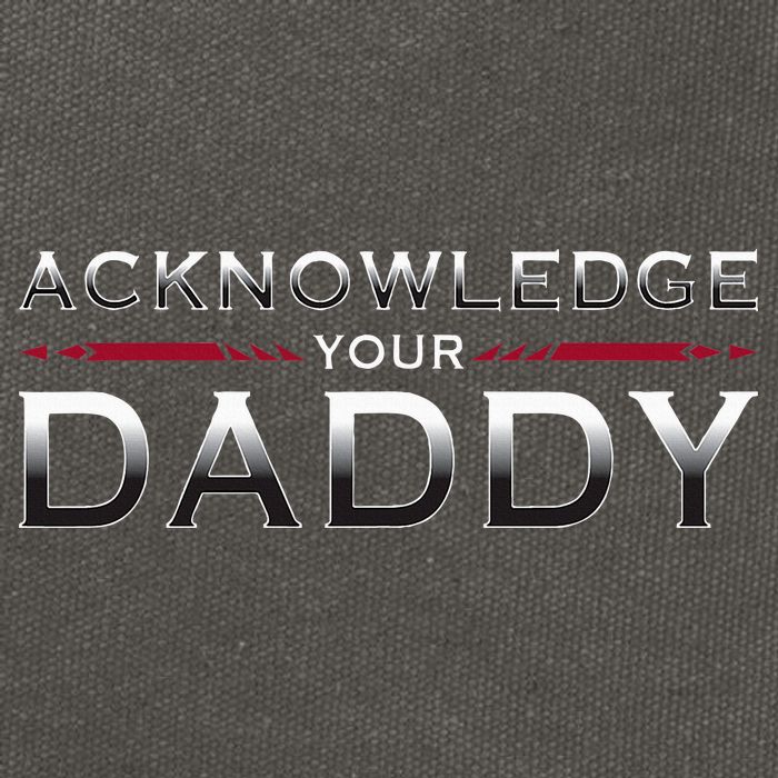 Acknowledge Your Daddy Funny Sports Cotton Canvas Backpack