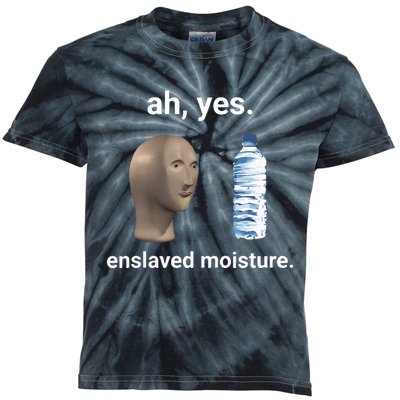 Ah Yes Enslaved Moisture Funny Dank Meme Kids Tie-Dye T-Shirt