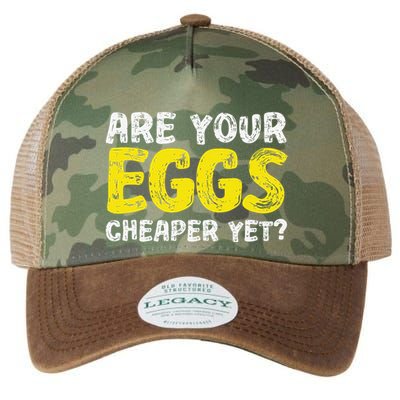 Are Your Eggs Cheaper Yet Funny Joke Eggs Lover Legacy Tie Dye Trucker Hat