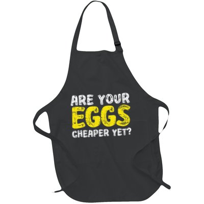 Are Your Eggs Cheaper Yet Funny Joke Eggs Lover Apron