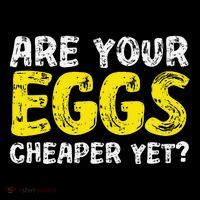 Are Your Eggs Cheaper Yet Funny Joke Eggs Lover Short Acrylic Beanie