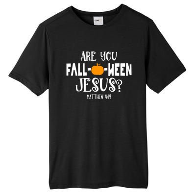 Are You FallOWeen Jesus Halloween Christian Pumpkin Lover Great Gift Tall Fusion ChromaSoft Performance T-Shirt