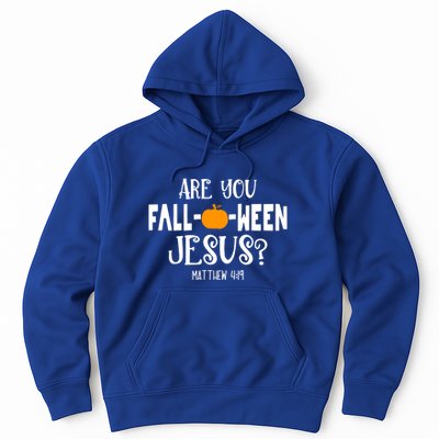 Are You FallOWeen Jesus Halloween Christian Pumpkin Lover Great Gift Hoodie