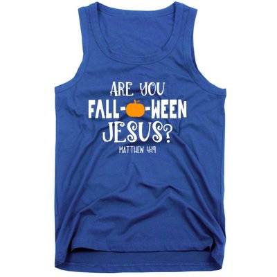 Are You FallOWeen Jesus Halloween Christian Pumpkin Lover Great Gift Tank Top