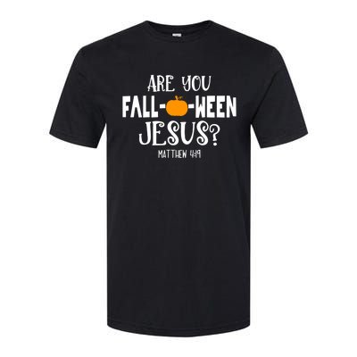 Are You FallOWeen Jesus Halloween Christian Pumpkin Lover Great Gift Softstyle® CVC T-Shirt