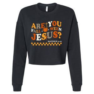 Are You Falloween Jesus Christian Halloween Pumpkin Gift Cropped Pullover Crew