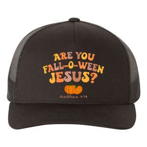 Are You Falloween Jesus Matthew Christian Faith Halloween Yupoong Adult 5-Panel Trucker Hat