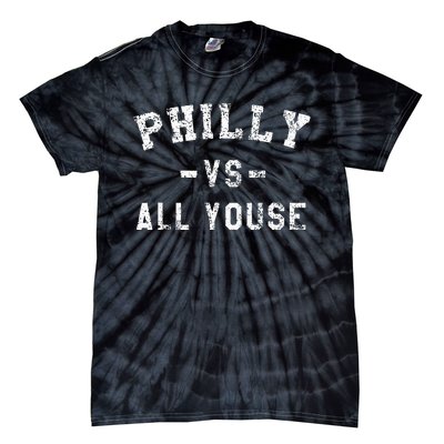 All Youse Funny Philadelphia Slang Tie-Dye T-Shirt