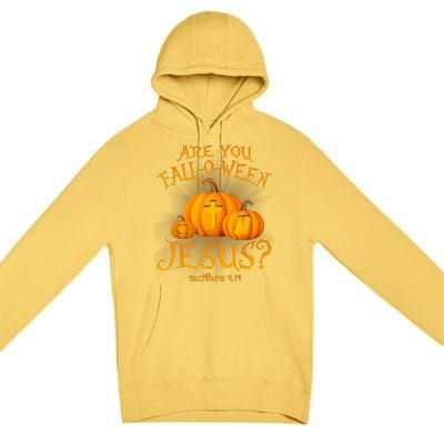 Are You Falloween Jesus Christian Halloween Pumpkin Premium Pullover Hoodie