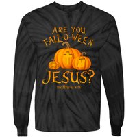 Are You Falloween Jesus Christian Halloween Pumpkin Tie-Dye Long Sleeve Shirt