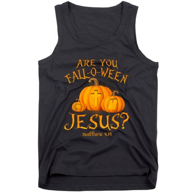 Are You Falloween Jesus Christian Halloween Pumpkin Tank Top