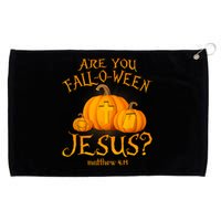 Are You Falloween Jesus Christian Halloween Pumpkin Grommeted Golf Towel