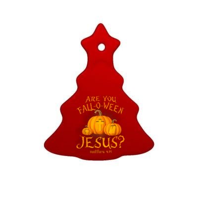 Are You Falloween Jesus Christian Halloween Pumpkin Ceramic Tree Ornament