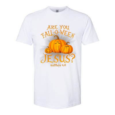 Are You Falloween Jesus Christian Halloween Pumpkin Softstyle CVC T-Shirt