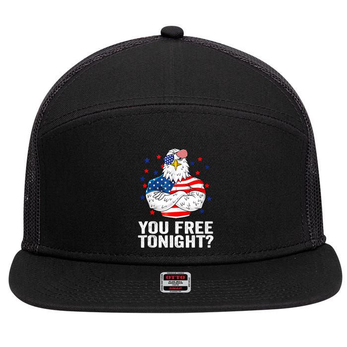 Are You Free Tonight 4th Of July Independence Day Bald Eagle 7 Panel Mesh Trucker Snapback Hat